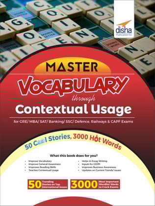Mastering VOCABULARY through Contextual Usage for GRE, MBA, SAT, Banking, SSC, Defence, Railways & CAPF Exams 3rd Edition
