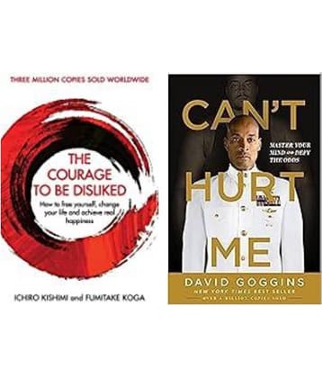 the courage to be disliked + Can't Hurt Me