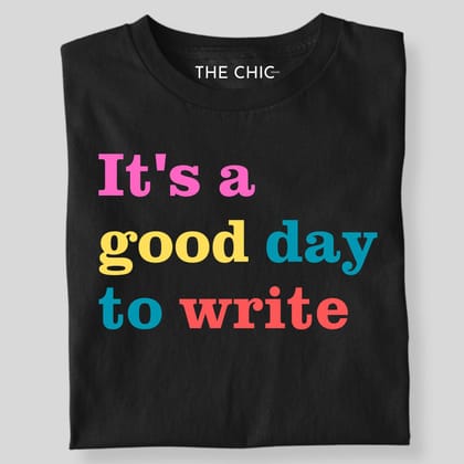 IT'S GOOD DAY TO WRITE-Black / S