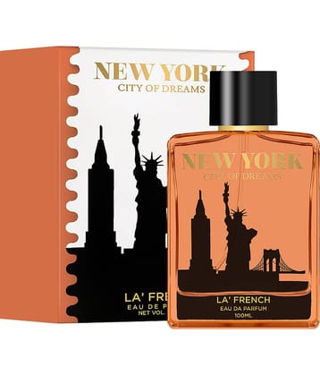 LA FRENCH - New York City of Dream Eau De Parfum (EDP) For Unisex 100ml ( Pack of 1 )