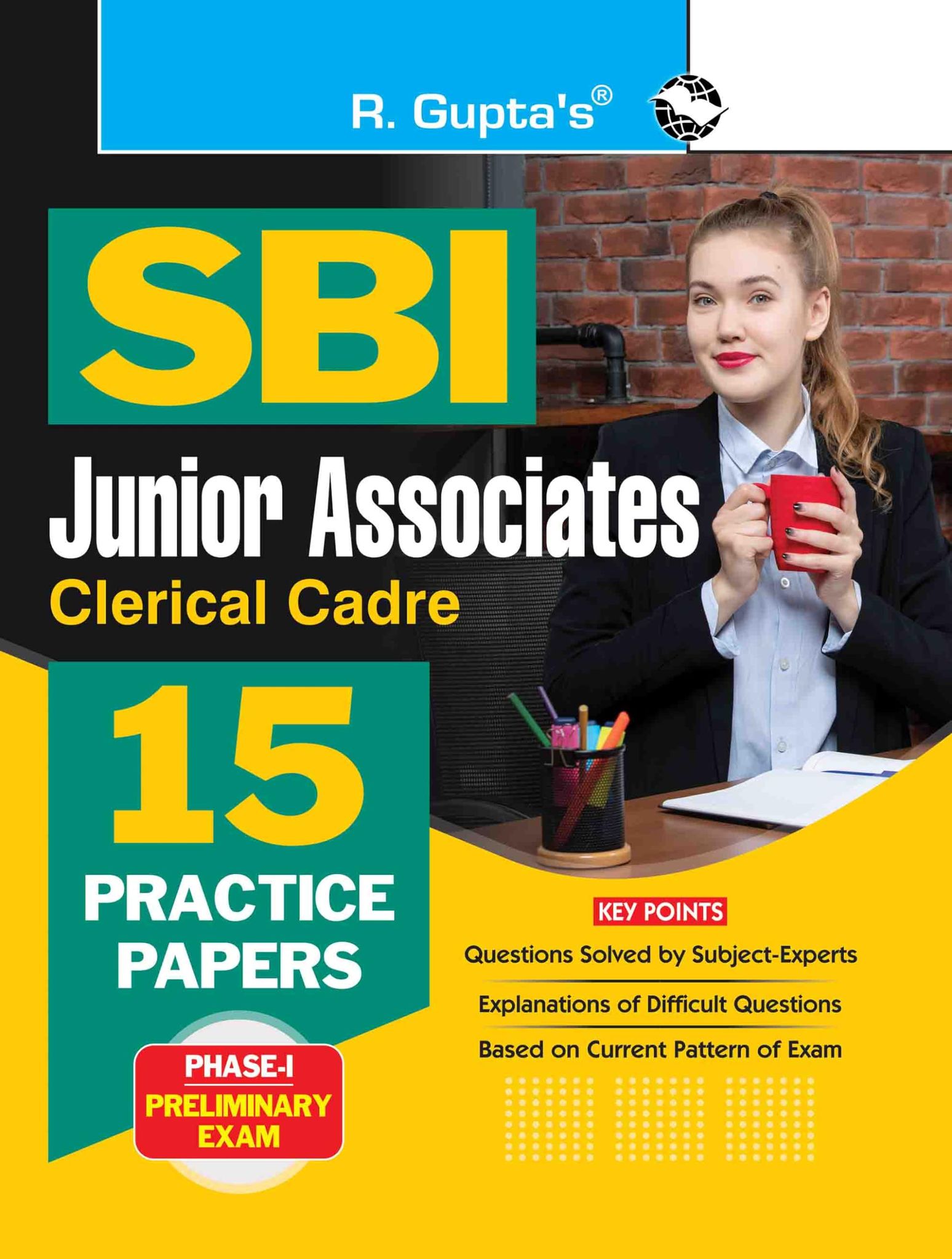 SBI: Clerical Cadre � Junior Associates (Phase-I Preliminary Exam) 15 Practice Papers (Solved) [Paperback] [Nov 23, 2024] RPH Editorial Board