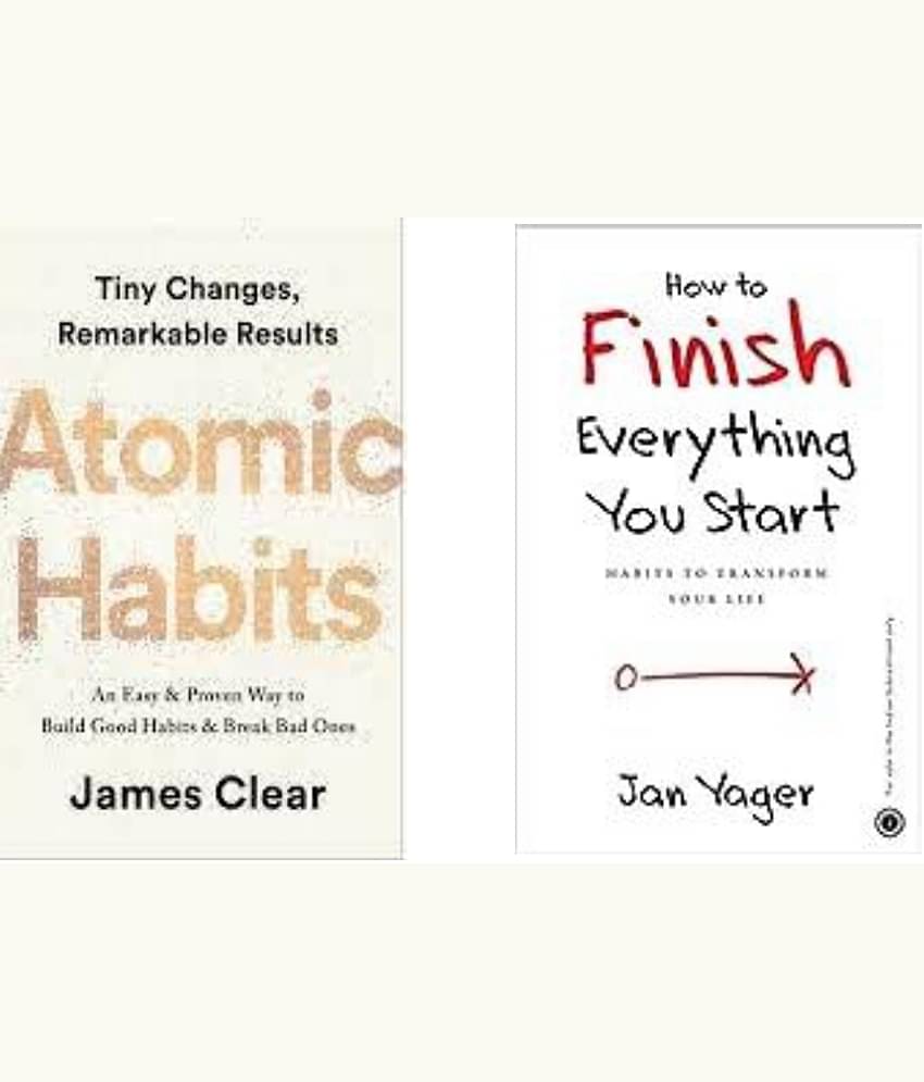 Atomic Habits + How To Finish Everything You Start