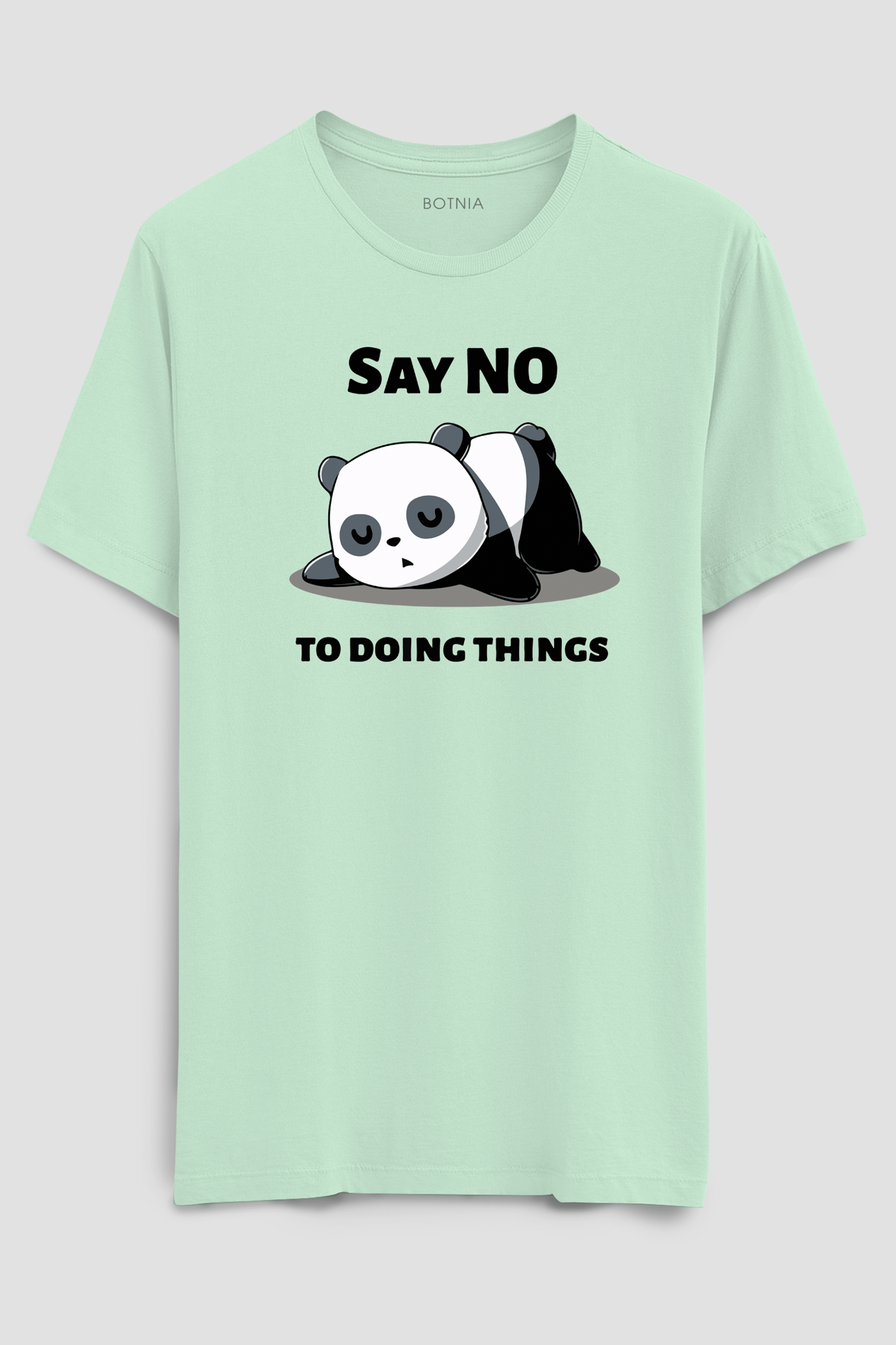Say No to doing things- Half sleeve t-shirt-XS
