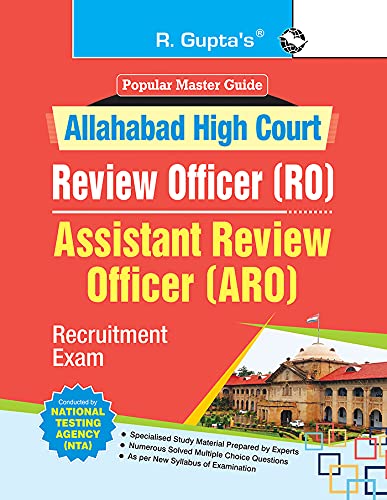 Allahabad High Court : Review Officer (RO) & Assistant Review Officer (ARO) Recruitment Exam Guide [Paperback] [Nov 28, 2024] RPH Editorial Board