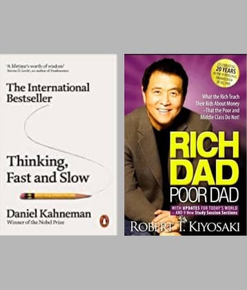 Thinking, Fast and Slow + Rich Dad Poor Dad