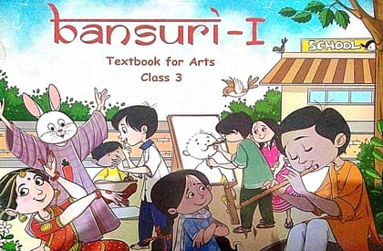 Bansuri I - Text Book For Arts, English Edition, Teacher's Book [Paperback] [Jan 01, 2023] ncrt
