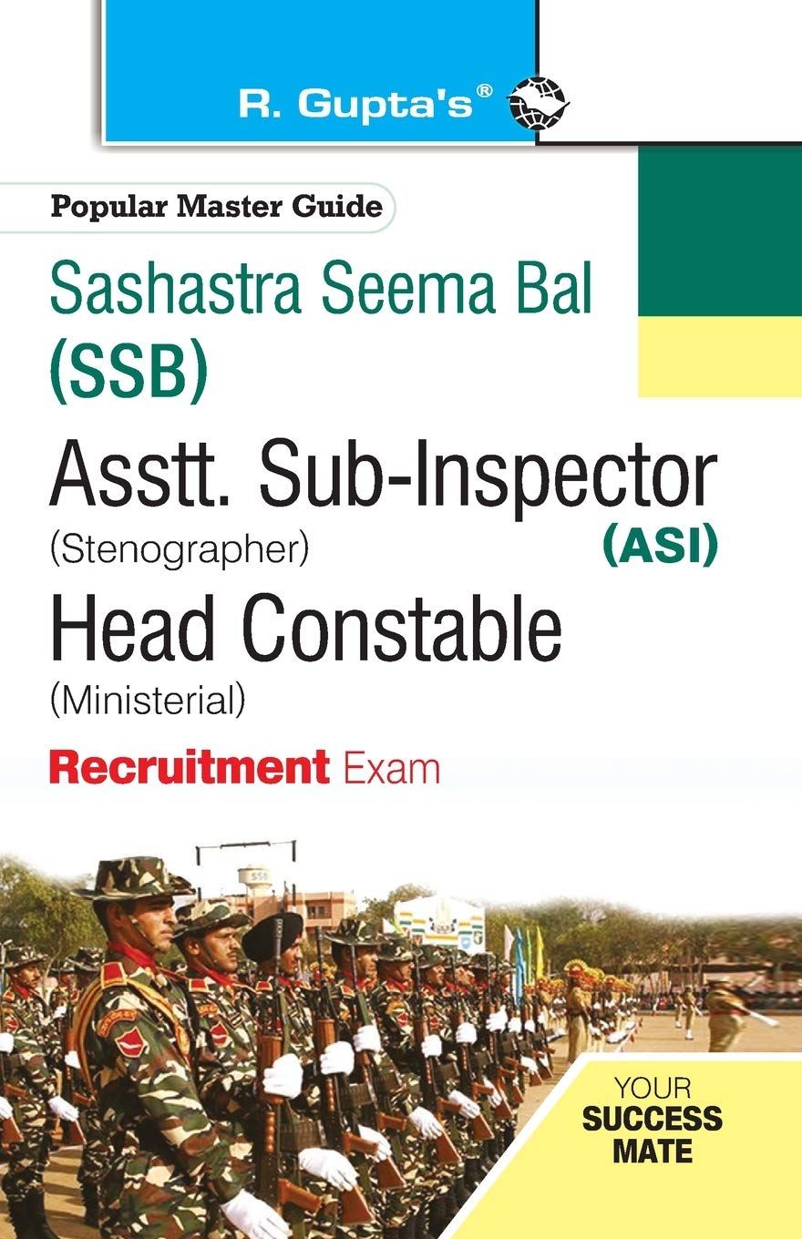 SSB: ASI (Steno) / Head Constable (Ministerial) Recruitment Exam Guide [Paperback] [Sep 01, 2021] RPH Editorial Board