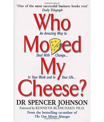 Who Moved My Cheese