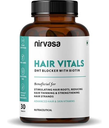 Nirvasa Hair Vitals Dht Blocker & Biotin Tablets, Hair Supplement With Beta,Sitosterol , 30 Tablets