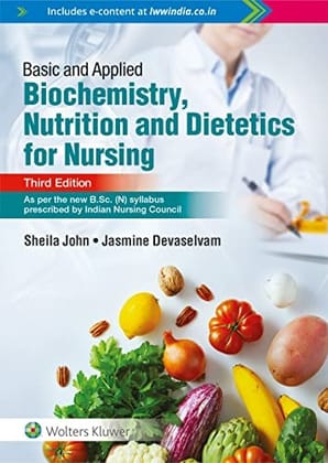Basic and Applied Biochemistry, Nutrition and Dietetics for Nursing 3rd Edition 2022
