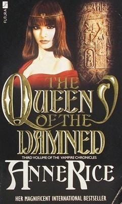 The Queen of the Damned: The Third Book in The Vampire Chronicles