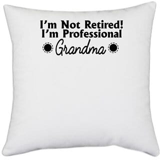 UDNAG White Polyester 'Grand Mother | i'm not retired' Pillow Cover [16 Inch X 16 Inch]