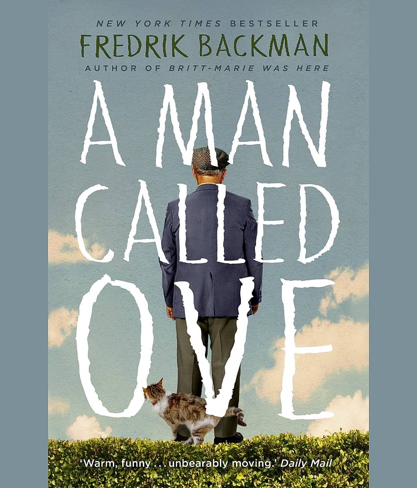 A MAN CALLED OVE (B FORMAT): Soon to be a major film starring Tom Hanks Paperback – 7 May 2015