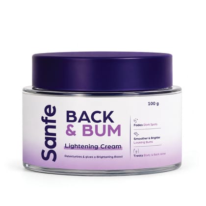 Sanfe Back & Bum Lightening Cream - 100g Sanfe Back & Bum Lightening Cream - 100g