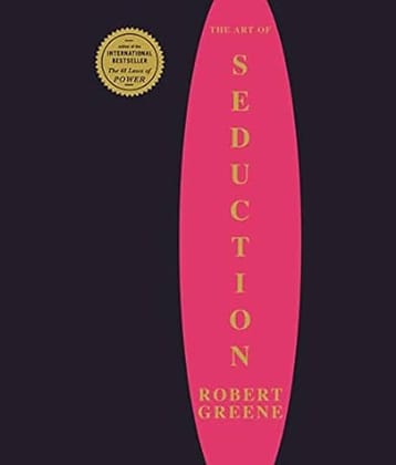 The Art Of Seduction [Paperback] Greene, Robert Paperback – 1 April 2004
