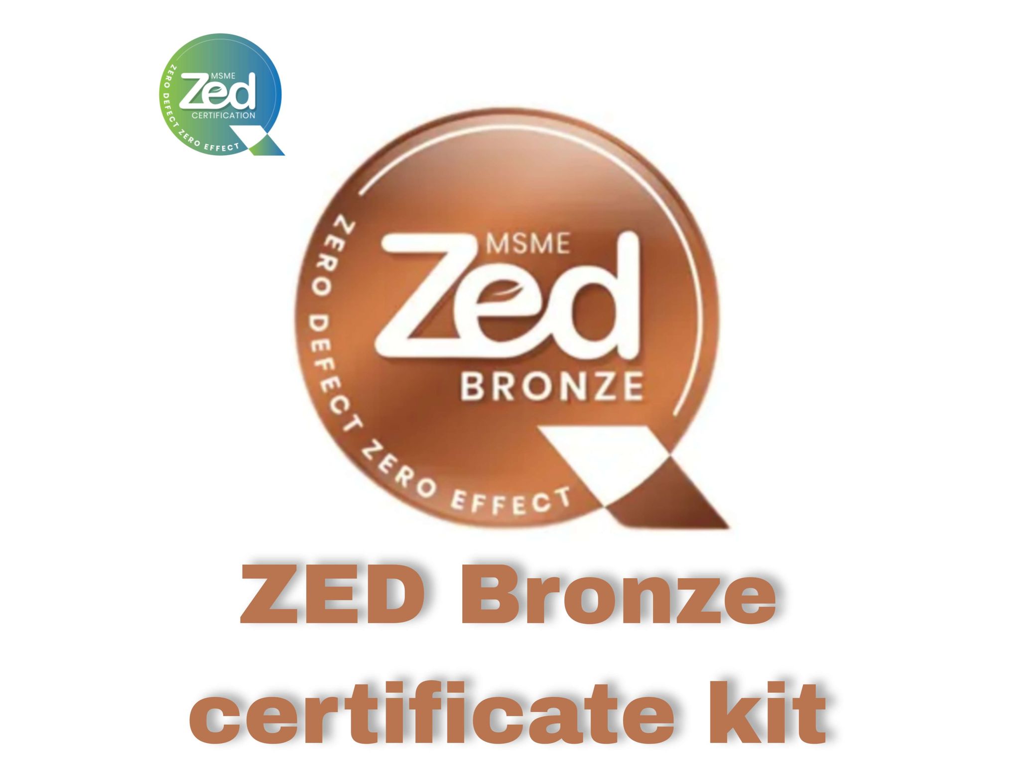 Kit for MSME ZED bronze certificate