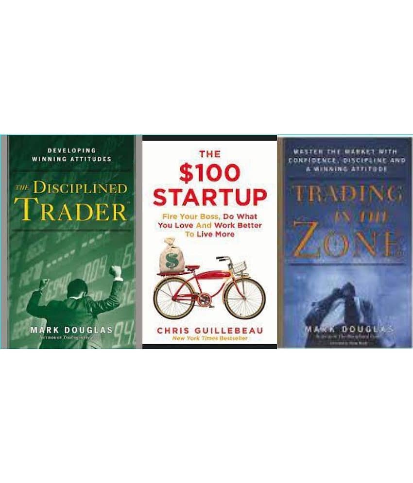 The Disciplined Trader+Trading In The Zone + 100 dollar startup