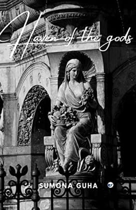 HAVEN OF THE GODS [Paperback] SUMONA GUHA