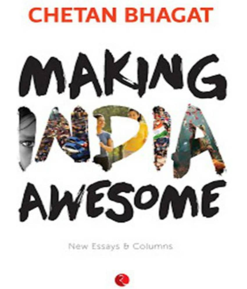 Making India Awesome: New Essays and Columns