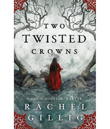 Two Twisted Crowns (The Shepherd King) Paperback By Rachel Gillig