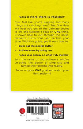 THE ONE GOAL : The Uncomplicated Guide To Success THE ONE GOAL : The Uncomplicated Guide To Success