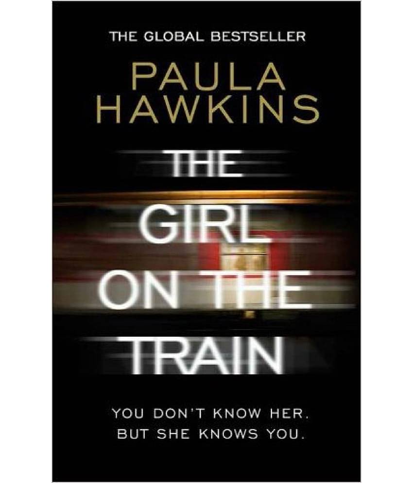 The Girl on the Train Paperback – 5 May 2016 By Paula Hawkins