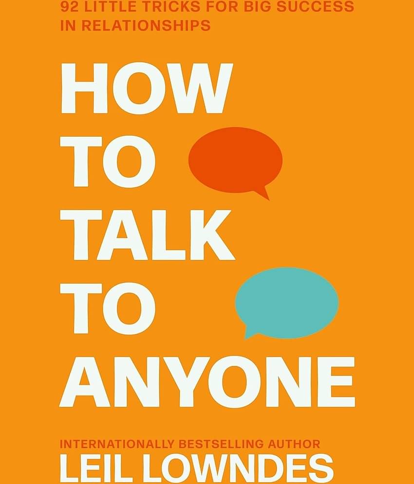 How to Talk to Anyone: 92 Little Tricks for Big Success in Relationships Paperback