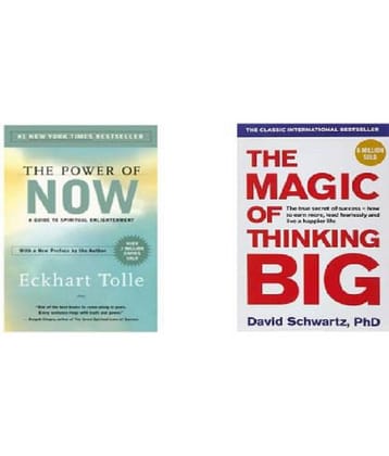 The Power Of Now + The Magic Of Thinking Big ( Set Of 2 ) (Paperback, Eckhart Tolle, Schwartz David)