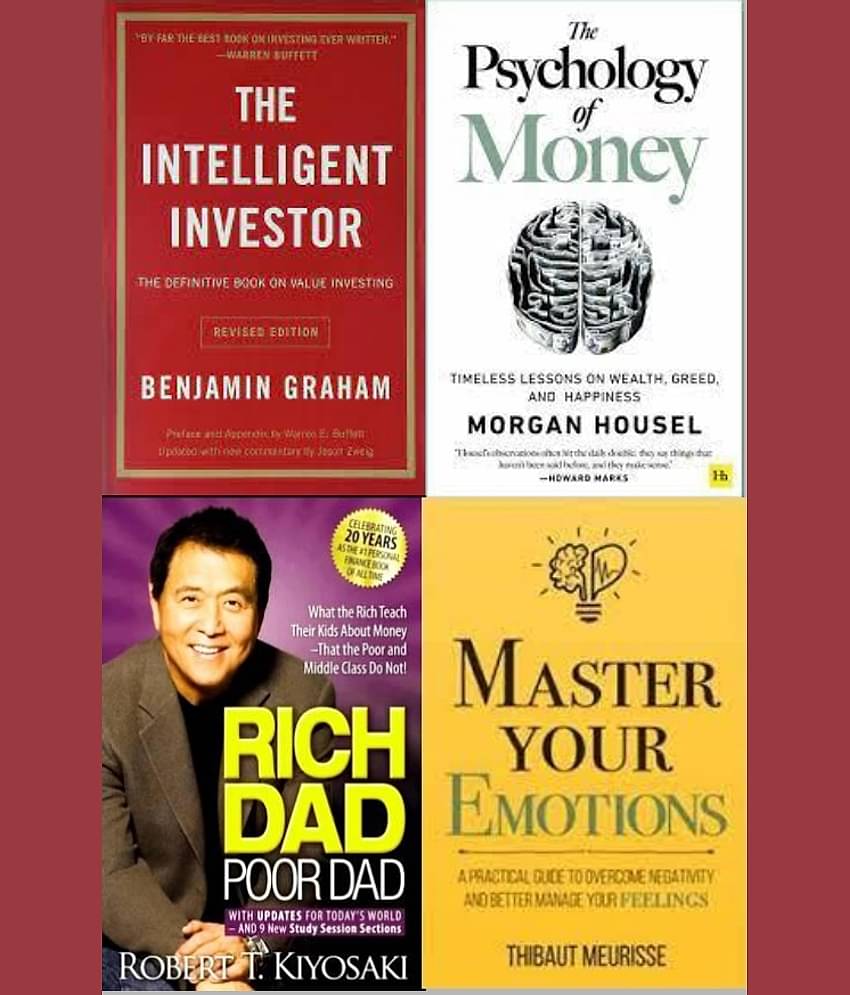 Intelligent Investor + The Psychology of Money + Rich Dad Poor Dad + Master Your Emotion