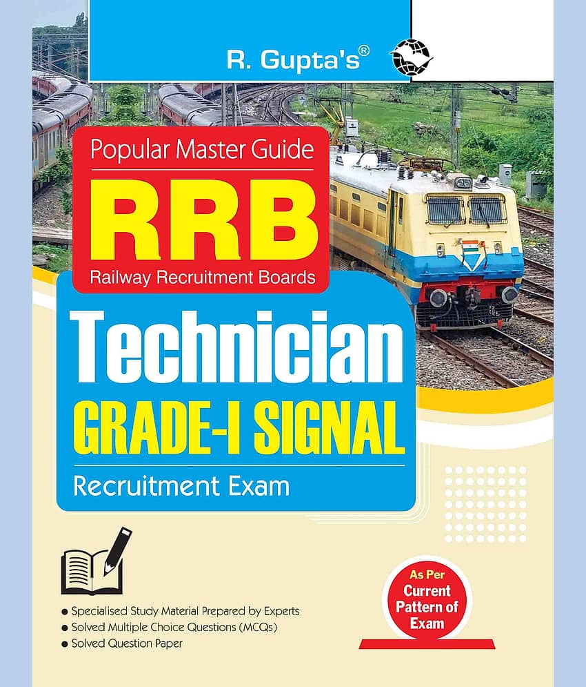 Railway Recruitment Boards (RRB) – Technician (GRADE-I SIGNAL) Recruitment Exam Guide