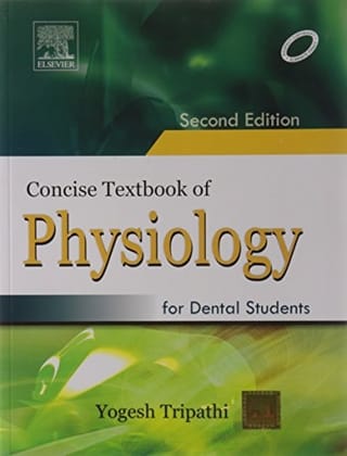 Concise Textbook of Physiology for Dental Students 2/ed ( 2011 )