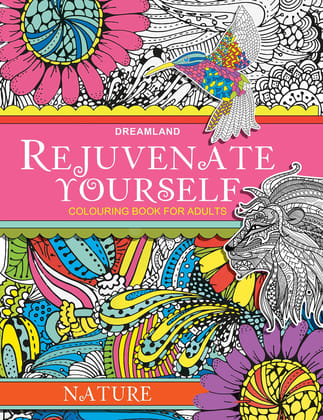Rejuvenate Yourself- Nature [Paperback] Dreamland Publications