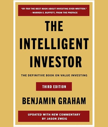 The Intelligent Investor : The Definitive Book on Value Investing (Third Edition)