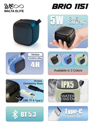 Walta Elite Brio 1151 Speaker TWS Mode 5Watt RMS Output, Type C Charging, Water Resistant and 4 hrs Extended Playtime