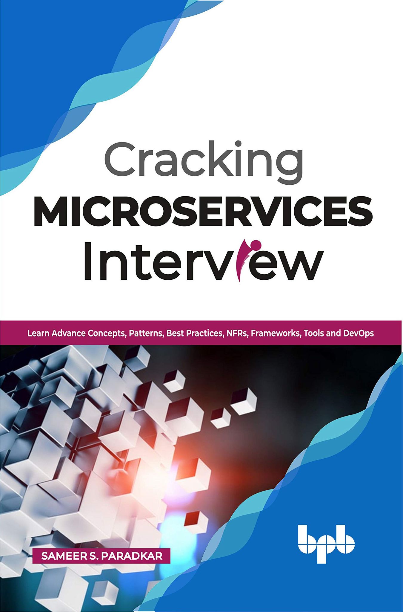 Cracking Microservices Interview [Paperback] Sameer S. Paradkar
