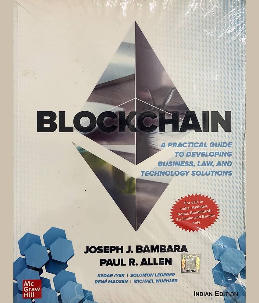 Block Chain : A Practical Guide To Developing Business, Law And Technology Solutions