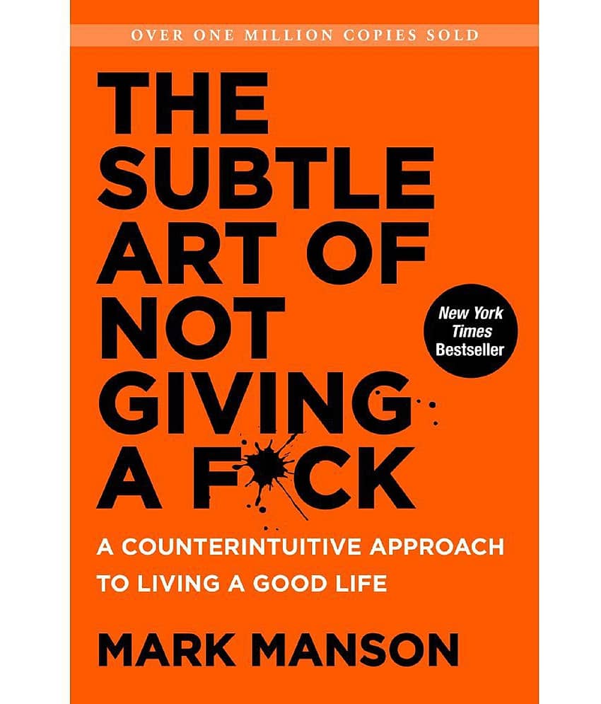 The Subtle Art of Not Giving a F*ck by Mark Menson (English, Paperback)