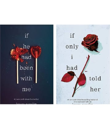 ( Combo Of 2 Books ) If He Had Been With Me & If Only I Had Told Her English Paperback By Laura Nowlin