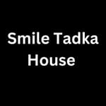 Smile Tadka House