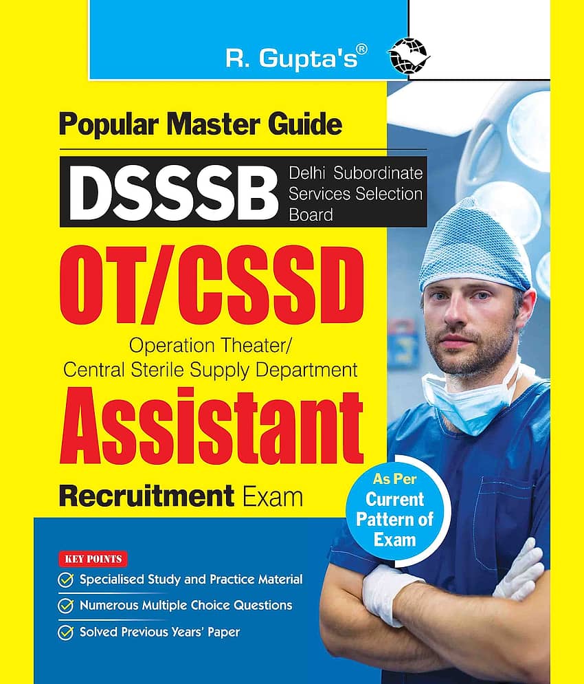 DSSSB : OT/CSSD Assistant Recruitment Exam Guide
