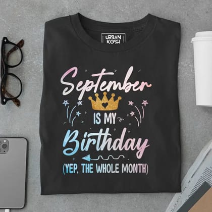 September is my Birthday Exclusive Premium Birthday T-Shirt-Black / S