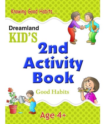 Kid's 2nd Activity Book - Good Habit - Interactive & Activity  Book