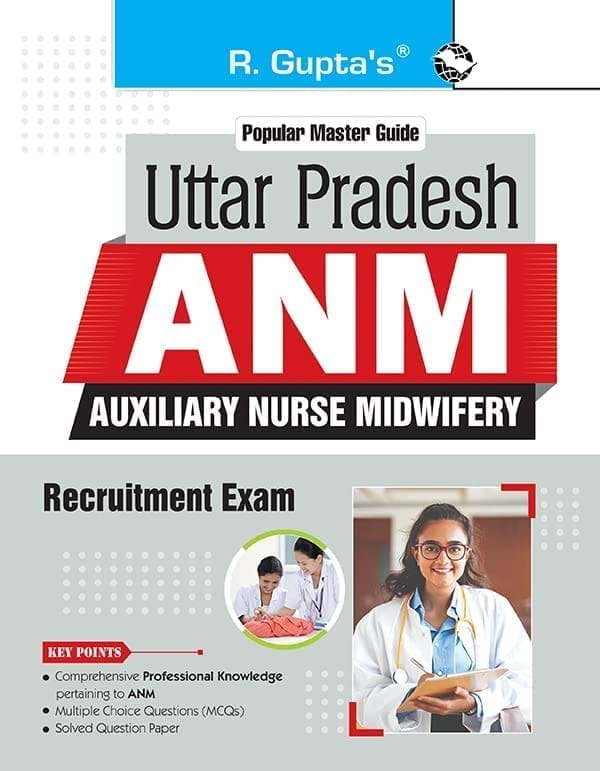 Uttar Pradesh: ANM (Auxiliary Nurse Midwifery) Recruitment Exam Guide (R-2405)