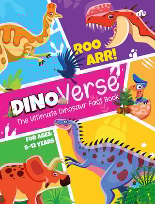 Dinoverse: The Ultimate Dinosaur Fact Book