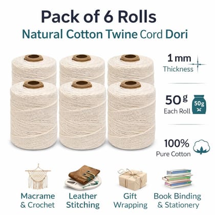 Cotton Twine String Roll – Pack of 6 Spools (1 mm, 50 Grams Each) | Natural Cotton Twine Cord Dori for Macrame, Crochet, Knitting, Leather Stitching & Stationery Use | Off White