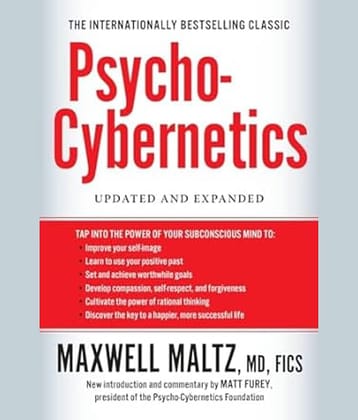 Psycho-Cybernetics: Updated and Expanded Paperback – 3 November 2015