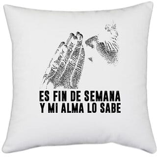UDNAG White Polyester 'ES FIN DE SEMANA' Pillow Cover [16 Inch X 16 Inch]