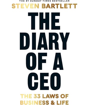 The Diary of a CEO: The 33 Laws of Business and Life