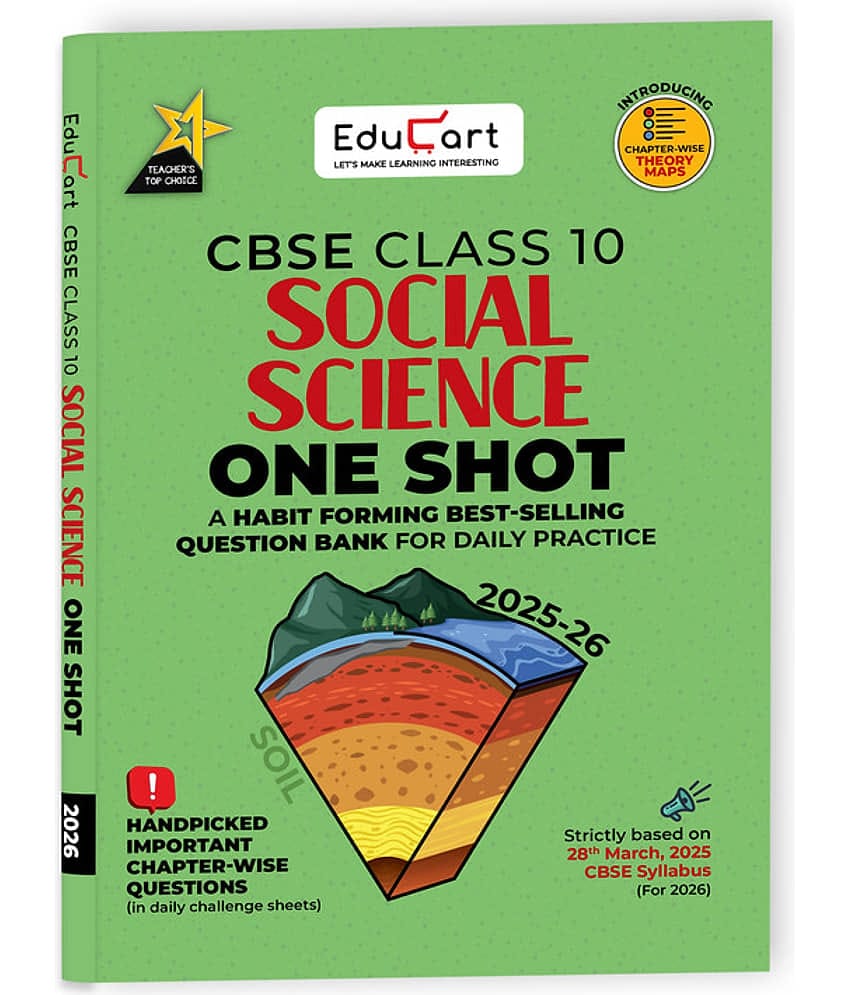Educart One-shot Social Science CBSE Class 10 Question Bank 2025-26 on new Syllabus 2026 (Strictly for Boards Exam)