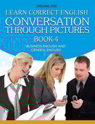Learn Correct English Conversation - Part 4 [Paperback] Dreamland Publications